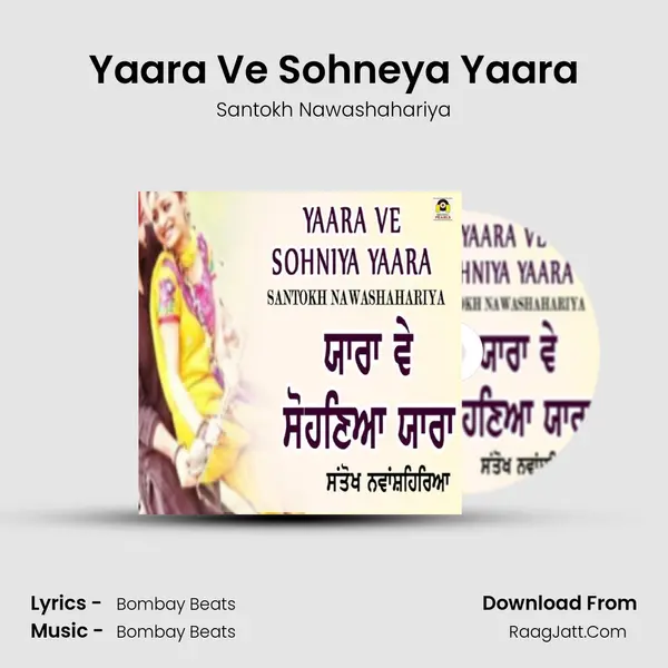 Yaara Ve Sohneya Yaara - Santokh Nawashahariya