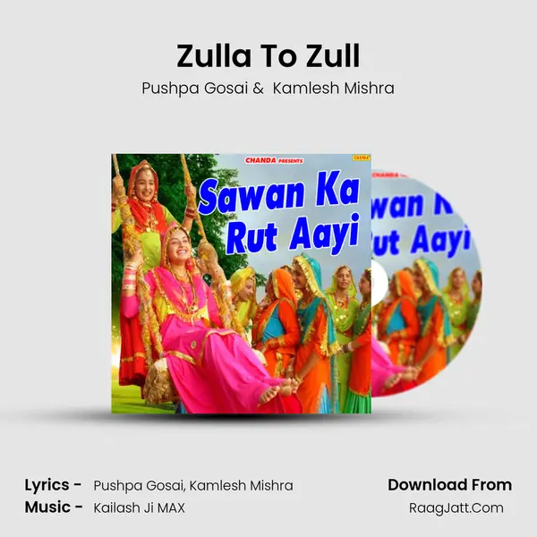 Zulla To Zull MP3 Song by Pushpa Gosai Cover