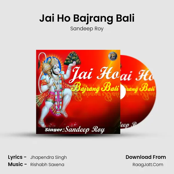 Jai Ho Bajrang Bali mp3 song