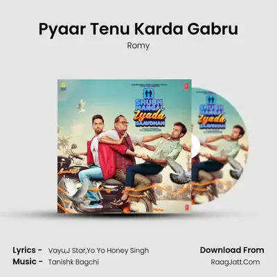 Pyaar Tenu Karda Gabru MP3 Song by Romy Cover