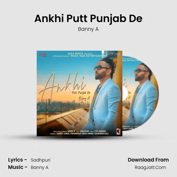 Ankhi Putt Punjab De mp3 song