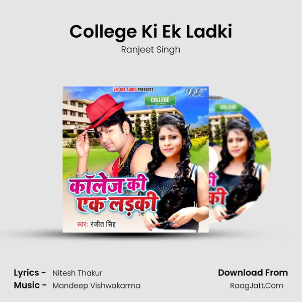 College Ki Ek Ladki MP3 Song by Ranjeet Singh Cover