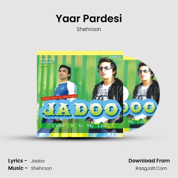 Yaar Pardesi MP3 Song by Shehroon Cover