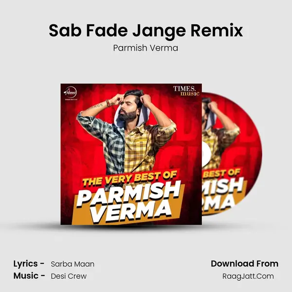Sab Fade Jange Remix mp3 song
