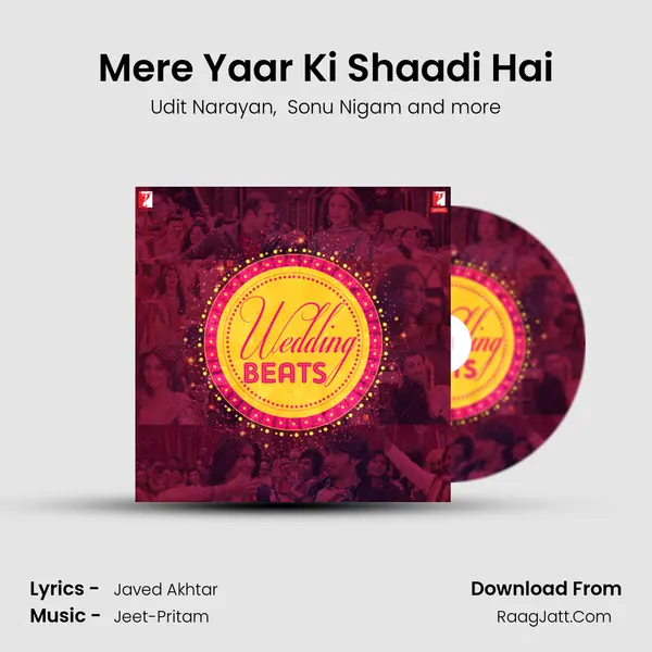 Mere Yaar Ki Shaadi Hai Cover
