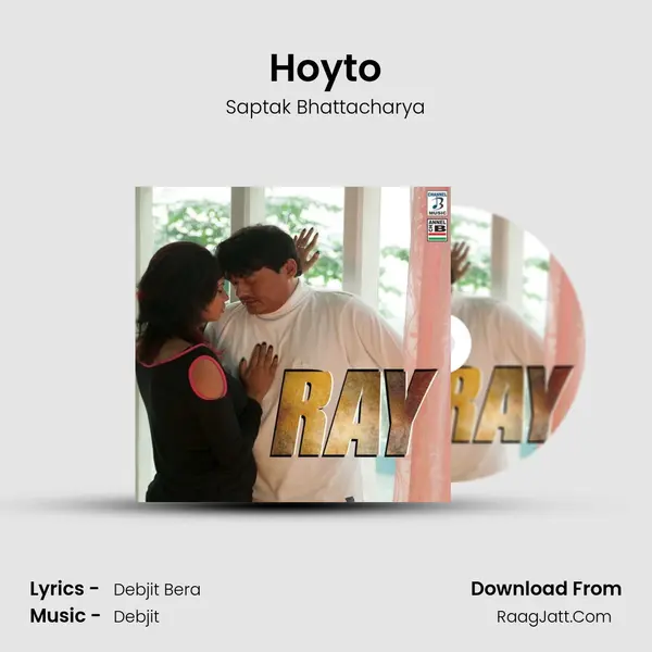 Hoyto MP3 Song by Saptak Bhattacharya Cover