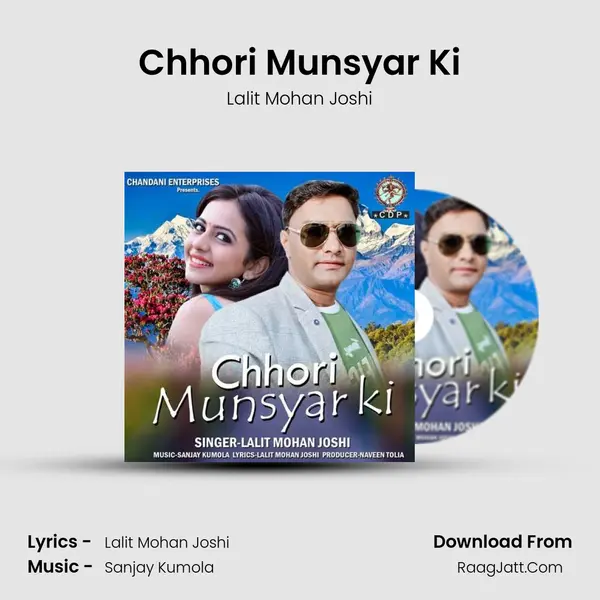 Chhori Munsyar Ki MP3 Song by Lalit Mohan Joshi Cover