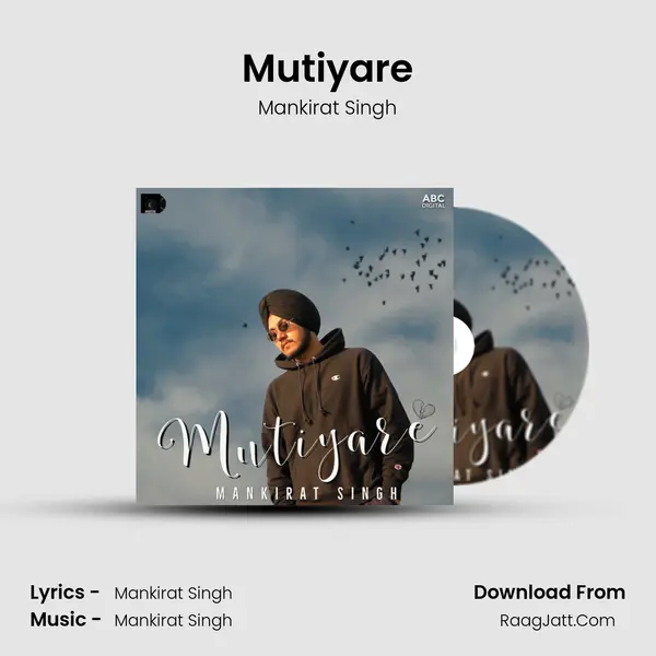 Mutiyare mp3 song