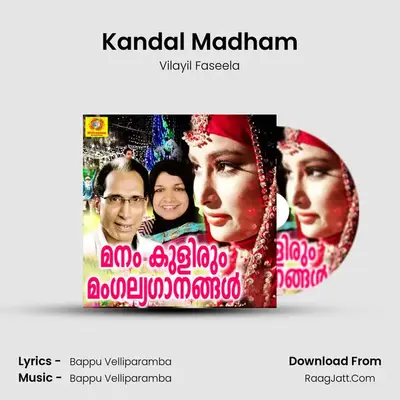 Kandal Madham MP3 Song by Vilayil Faseela Cover