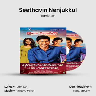 Seethavin Nenjukkul MP3 Song by Harris Iyer Cover