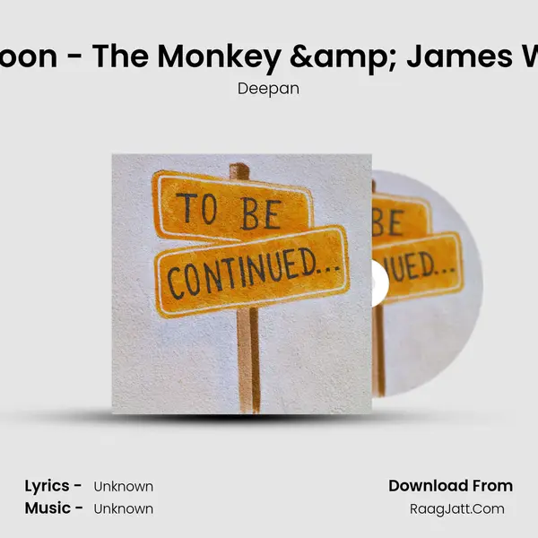 Baboon - The Monkey &amp; James Wide mp3 song
