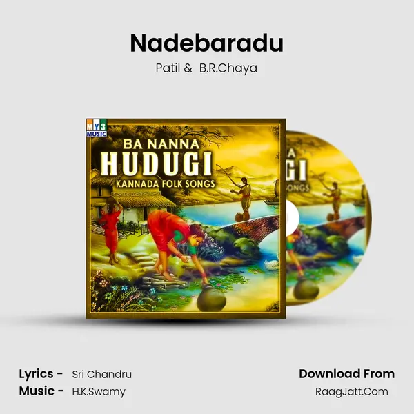 Nadebaradu MP3 Song by Patil Cover