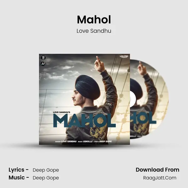 Mahol MP3 Song by Love Sandhu Cover