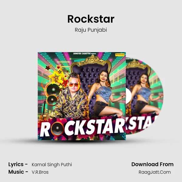 Rockstar - Raju Punjabi