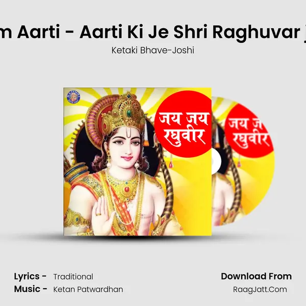Ram Aarti - Aarti Ki Je Shri Raghuvar ji Ki Cover