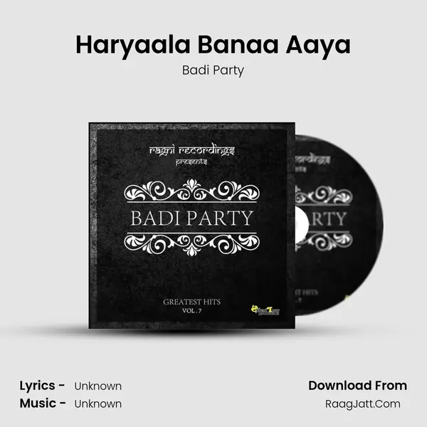 Haryaala Banaa Aaya MP3 Song by Badi Party Cover