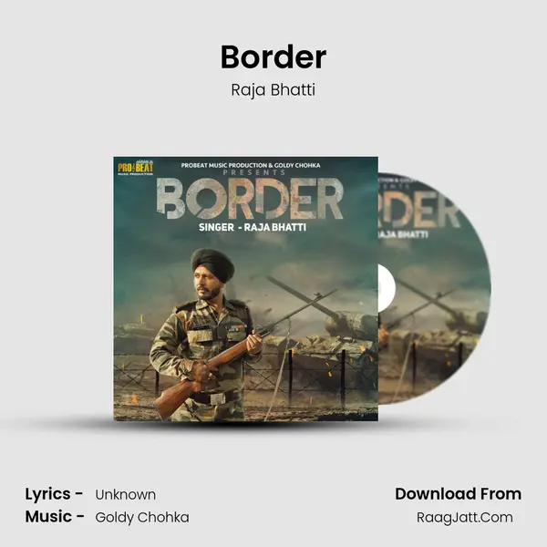 Border MP3 Song by Raja Bhatti Cover