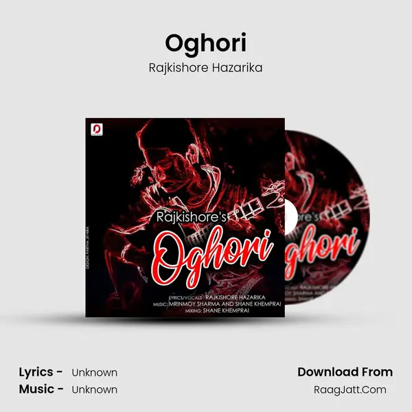 Oghori - Single - Rajkishore Hazarika