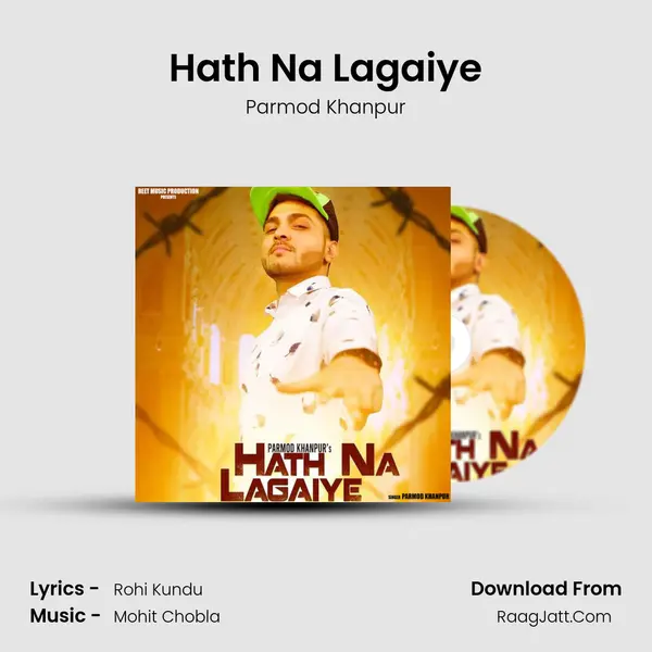 Hath Na Lagaiye MP3 Song by Parmod Khanpur Cover