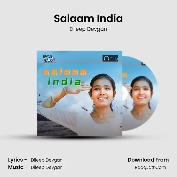 Salaam India - Dileep Devgan