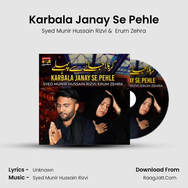 Karbala Janay Se Pehle - Single - Syed Munir Hussain Rizvi