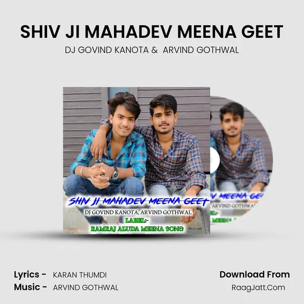SHIV JI MAHADEV MEENA GEET - DJ GOVIND KANOTA