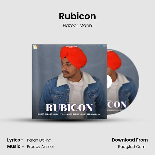 Rubicon - Hazoor Mann