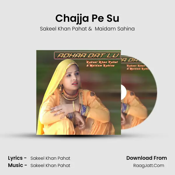 Chajja Pe Su MP3 Song by Sakeel Khan Pahat Cover