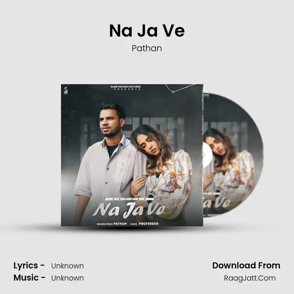 Na Ja Ve mp3 song