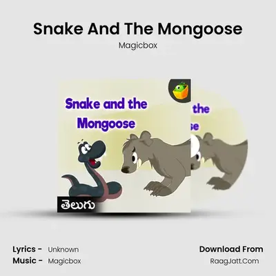 Snake And The Mongoose - Magicbox