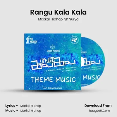 Rangu Kala Kala MP3 Song by Makkal Hiphop Cover