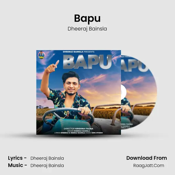Bapu - Dheeraj Bainsla