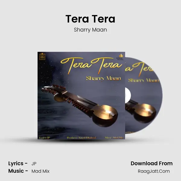 Tera Tera - Sharry Maan