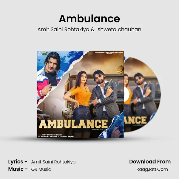 Ambulance - Amit Saini Rohtakiya