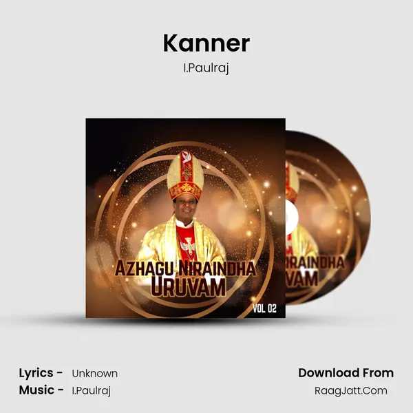 Kanner MP3 Song by I.Paulraj Cover