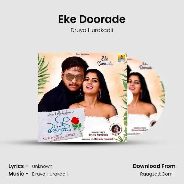 Eke Doorade - Single - Druva Hurakadli