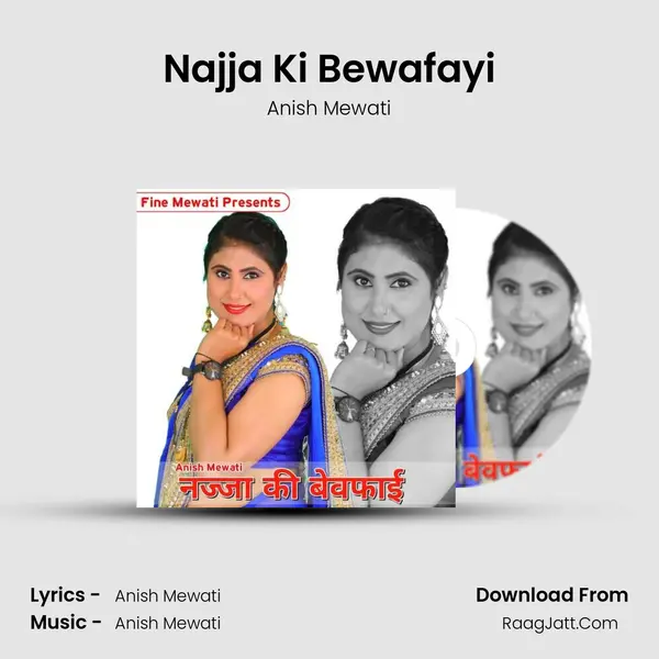 Najja Ki Bewafayi MP3 Song by Anish Mewati Cover