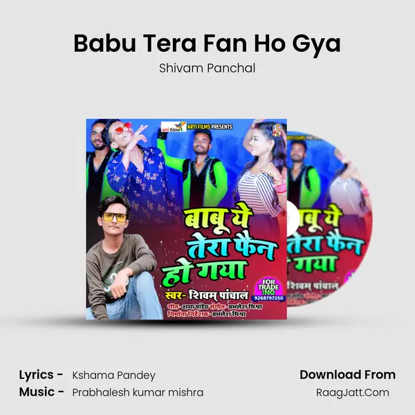 Babu Tera Fan Ho Gya MP3 Song by Shivam Panchal Cover