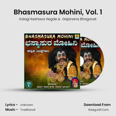Bhasmasura Mohini, Vol. 1 - Kolagi Keshava Hegde