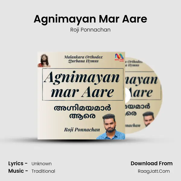 Agnimayan Mar Aare - Single - Roji Ponnachan