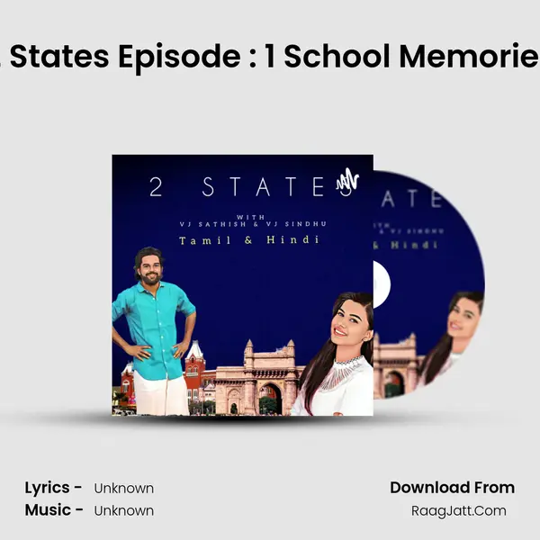 2 States Episode : 1 School Memories MP3 Song by  Cover