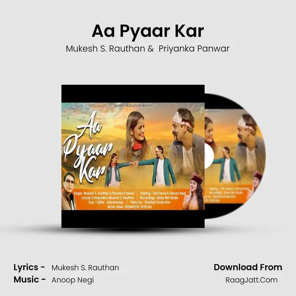 Aa Pyaar Kar MP3 Song by Mukesh S. Rauthan Cover
