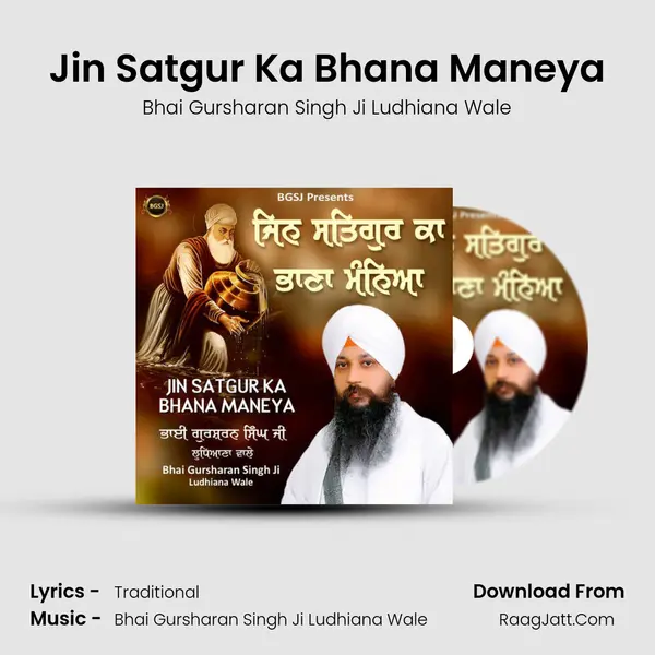 Jin Satgur Ka Bhana Maneya mp3 song