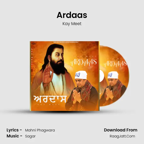 Ardaas MP3 Song by Kay Meet Cover