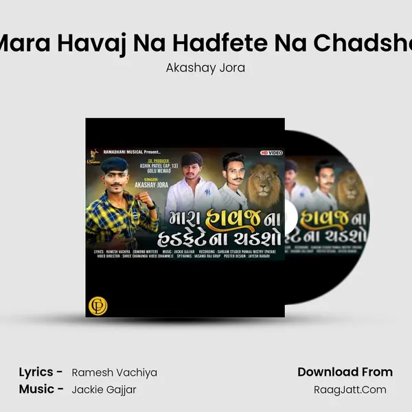 Mara Havaj Na Hadfete Na Chadsho - Akashay Jora