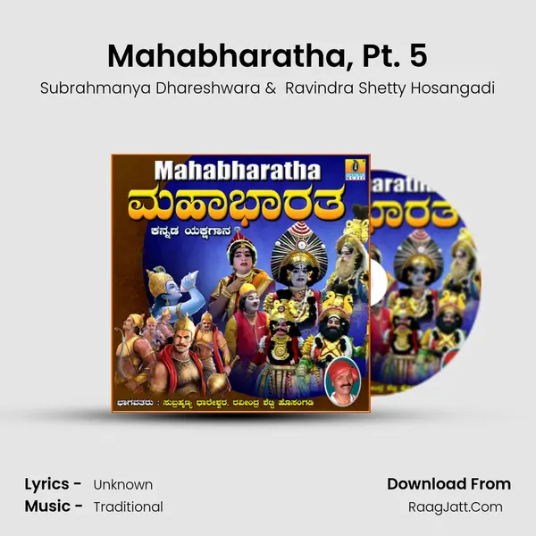 Mahabharatha, Pt. 5 mp3 song