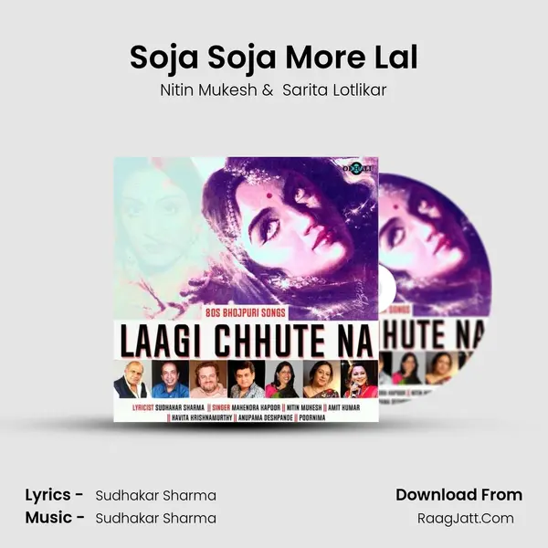 Soja Soja More Lal MP3 Song by Nitin Mukesh Cover