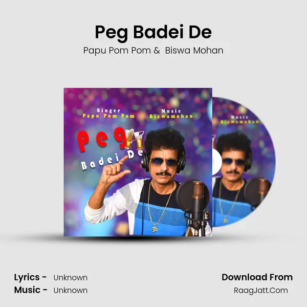 Peg Badei De MP3 Song by Papu Pom Pom Cover