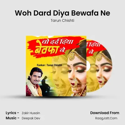 Woh Dard Diya Bewafa Ne MP3 Song by Tarun Chishti Cover