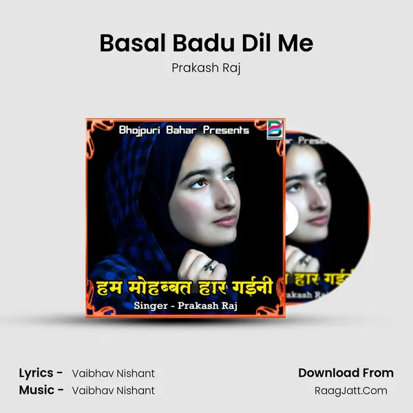 Basal Badu Dil Me Cover